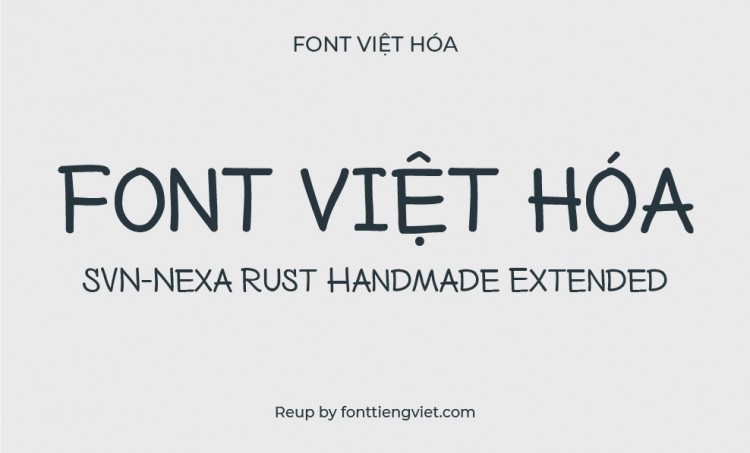 Font việt hóa SVN Nexa Rust Handmade Extended