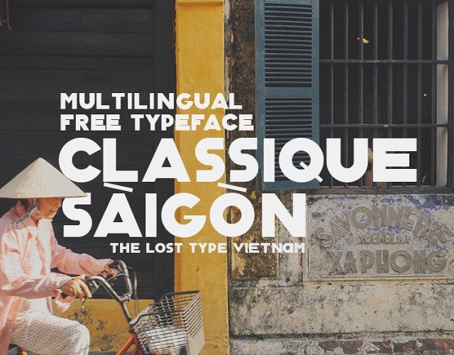 Font việt hoá Classique Saigon Typeface