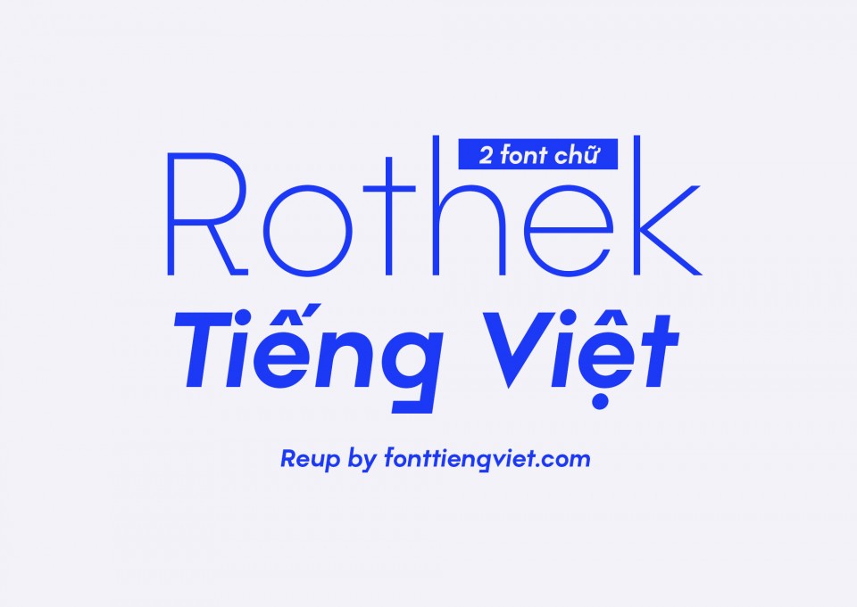 Font tiếng việt Rothek ( 2 font )