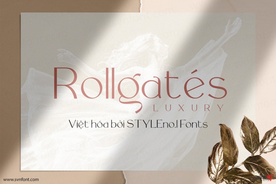 Font việt hóa SVN Rollgates Luxury