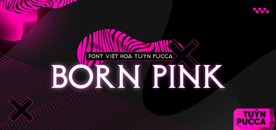 Font việt hóa TP Born Pink