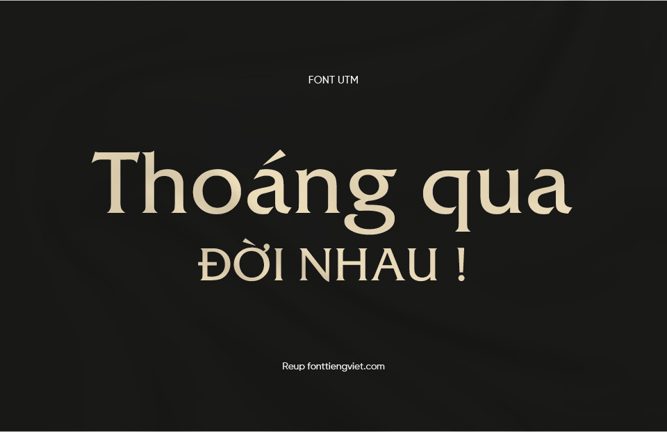 Font Việt hóa UTM God’s Word