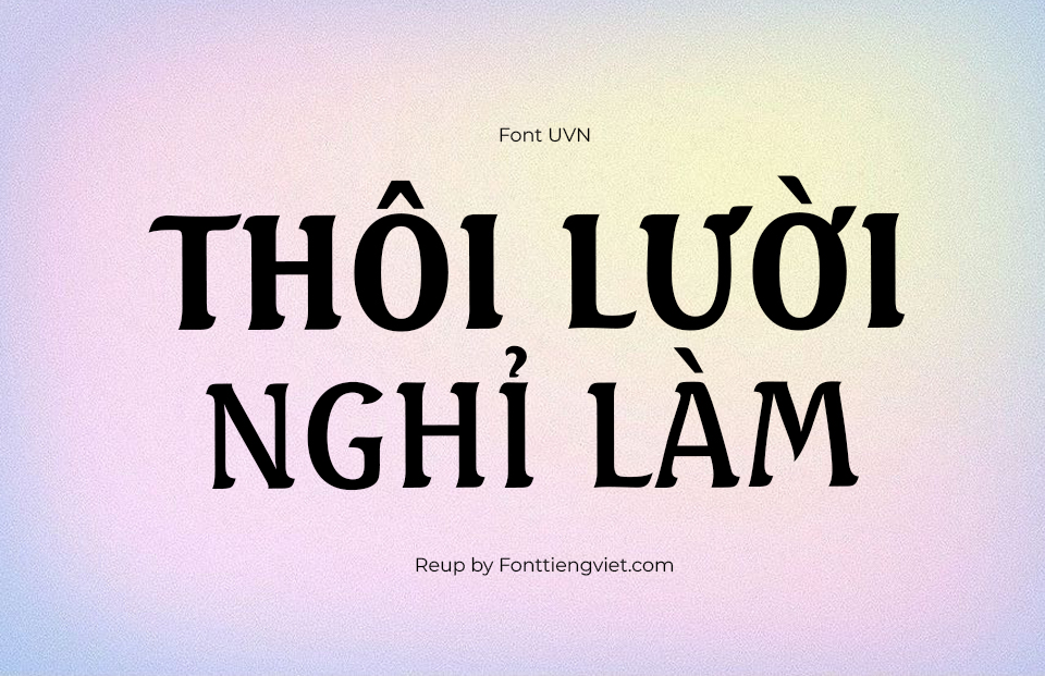Font Việt Hóa UVN Chim Bien