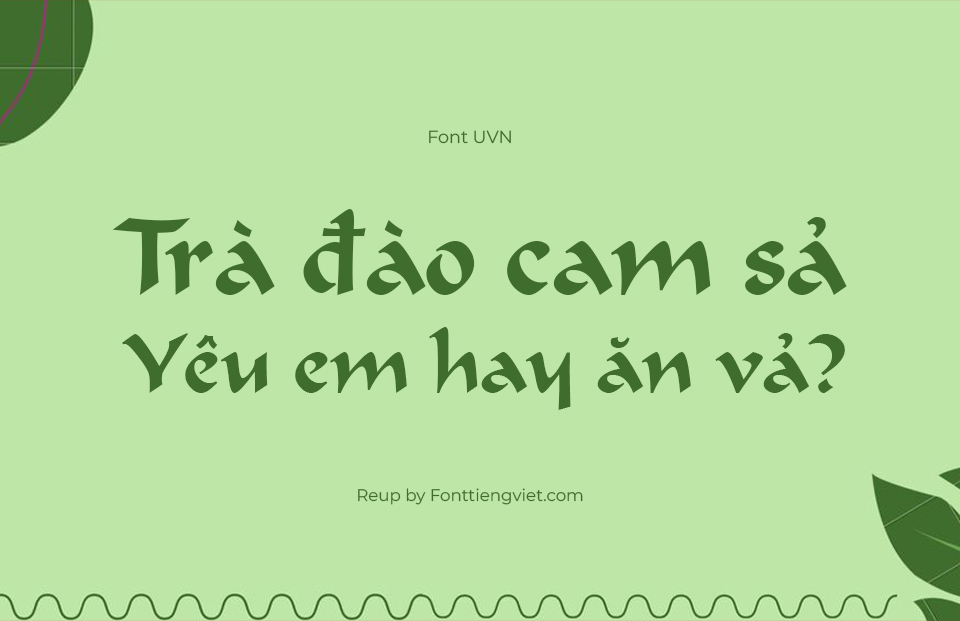 Font Việt Hóa UVN Dung Dan