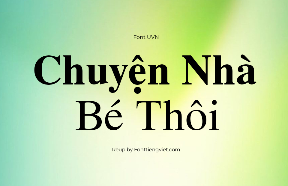Font Việt Hóa UVN Thoi Nay