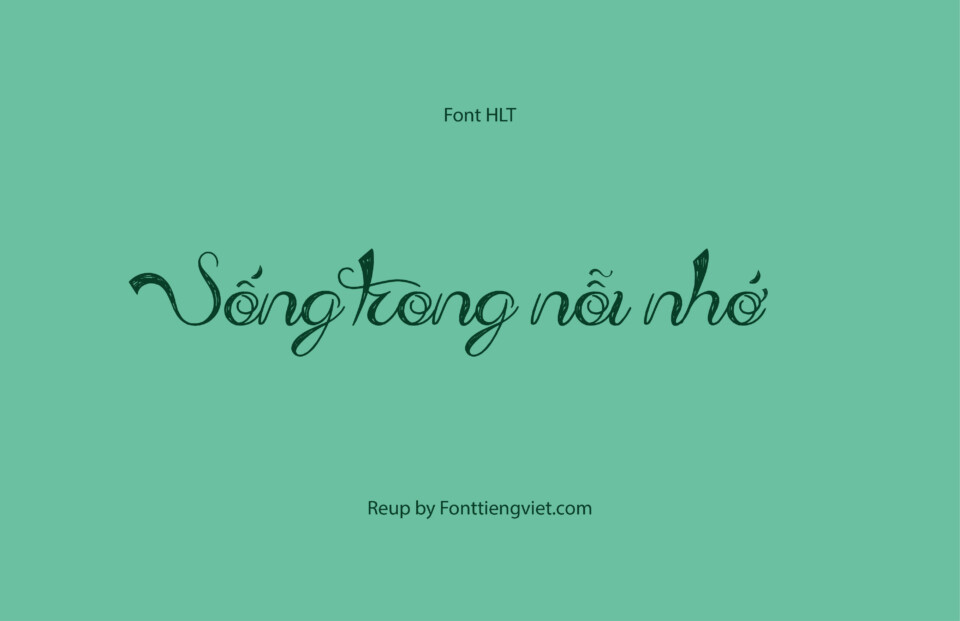 Font Việt hóa HLT Admiration Pains