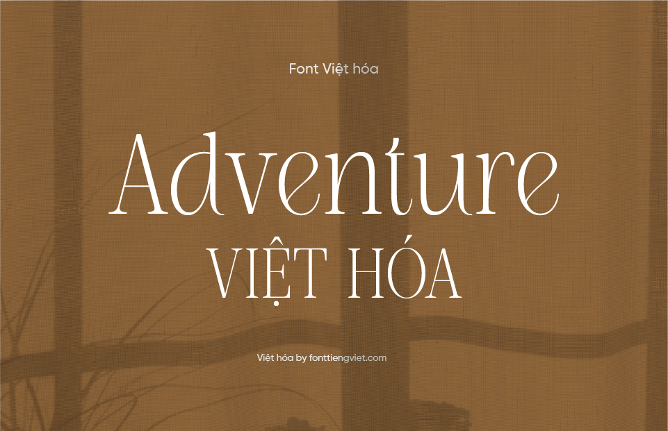 Font Việt hóa 1FTV VIP NT Adventure