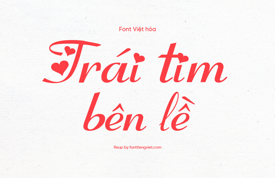 Font việt hóa Fiolex girl – Font cho Valentine