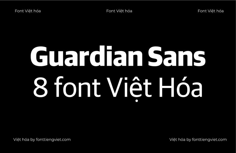 Bộ 8 font Việt hóa 1FTV VIP Guardian Sans