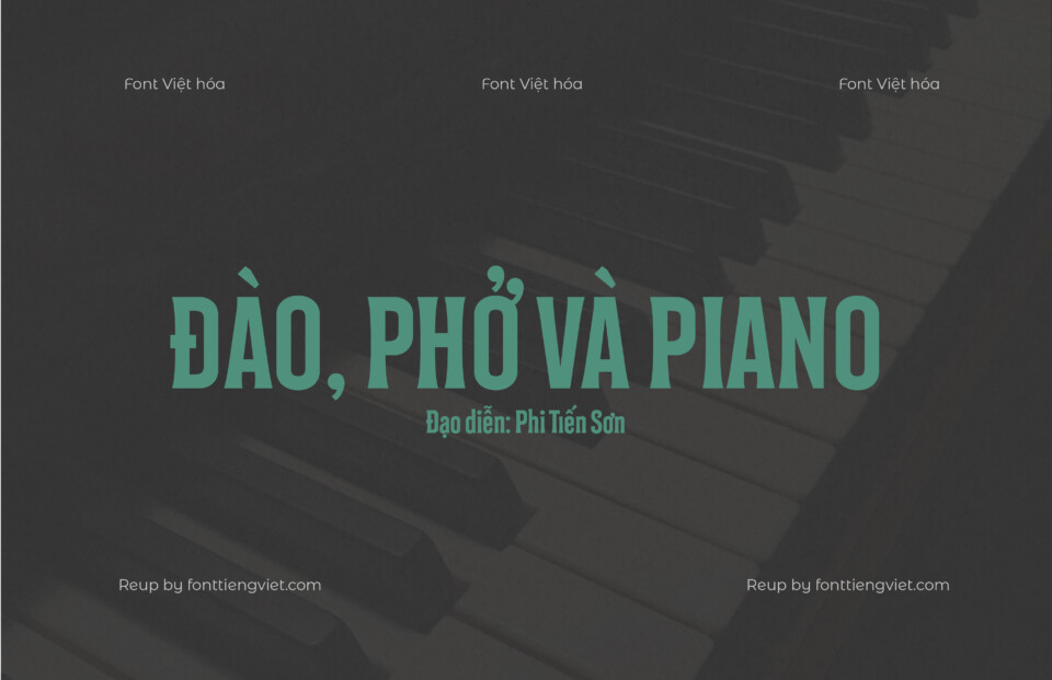 Font Việt hóa KK7 Đào, Phở và Piano