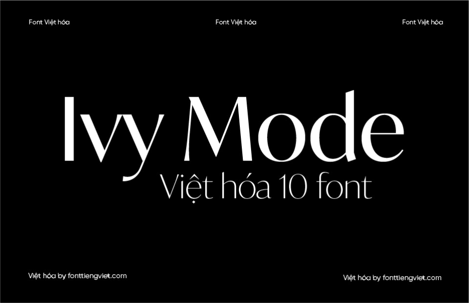 Bộ 10 Font Việt hóa 1FTV VIP Ivy Mode