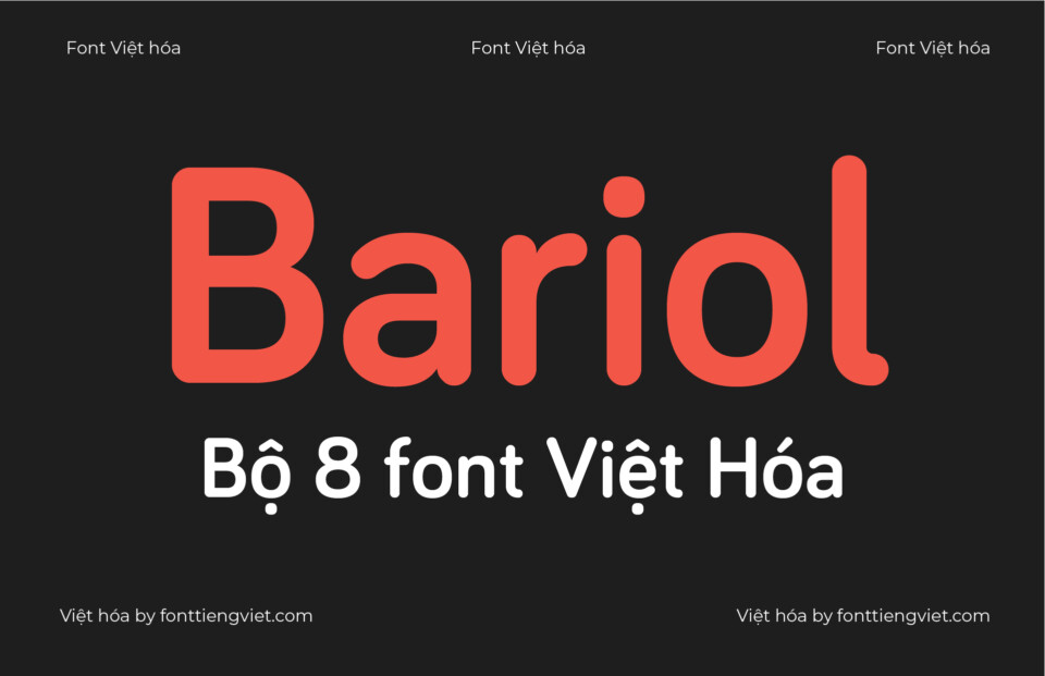 Bộ 8 Font Việt hóa 1FTV VIP Bariol