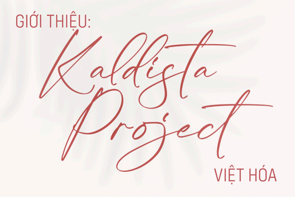 Font Việt hoá Kaldista Project