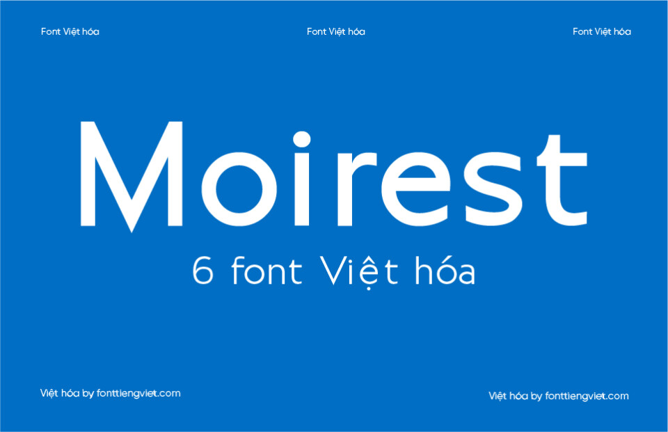 6 Font Việt hóa 1FTV VIP Moirest