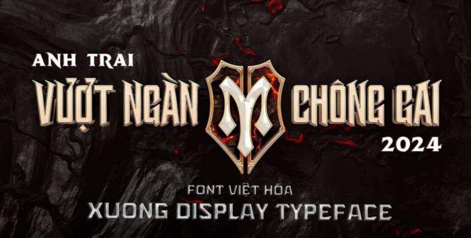 Font Việt hóa Xuong Display Typeface – Anh trai vượt ngàn chông gai 2024