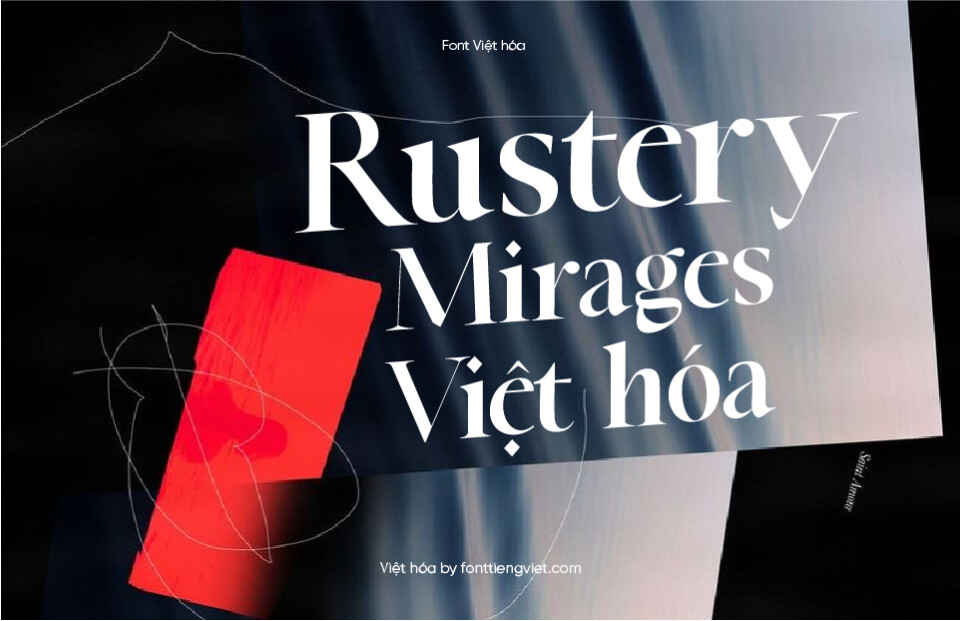 Font Việt hóa 1FTV VIP Rustery Mirages