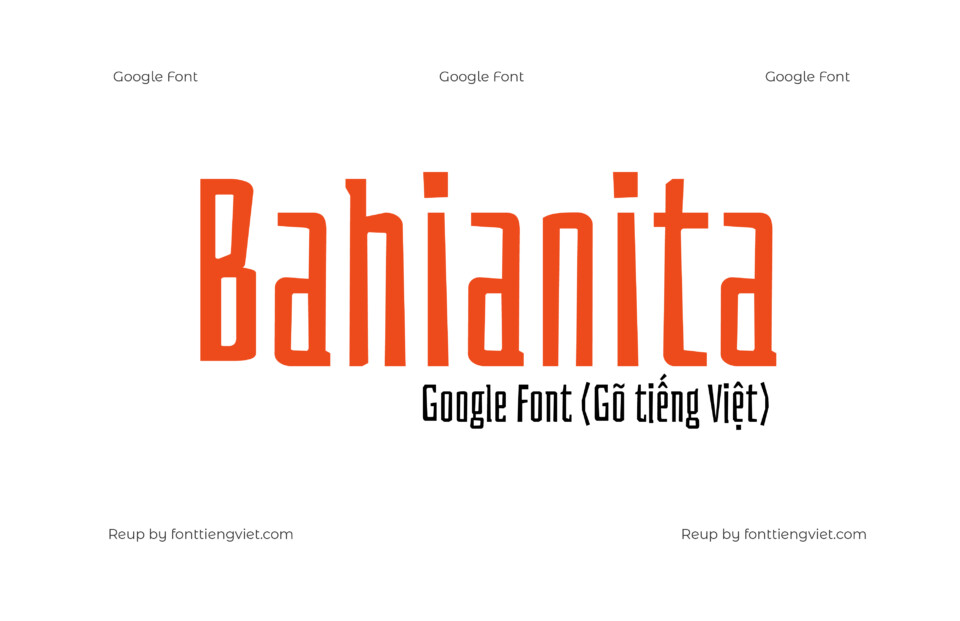 Font Bahianita ( Gõ tiếng Việt )