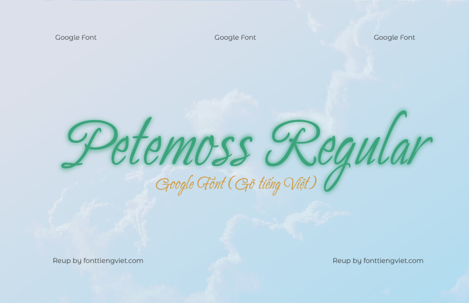 Font Petemoss Regular ( Gõ tiếng Việt )