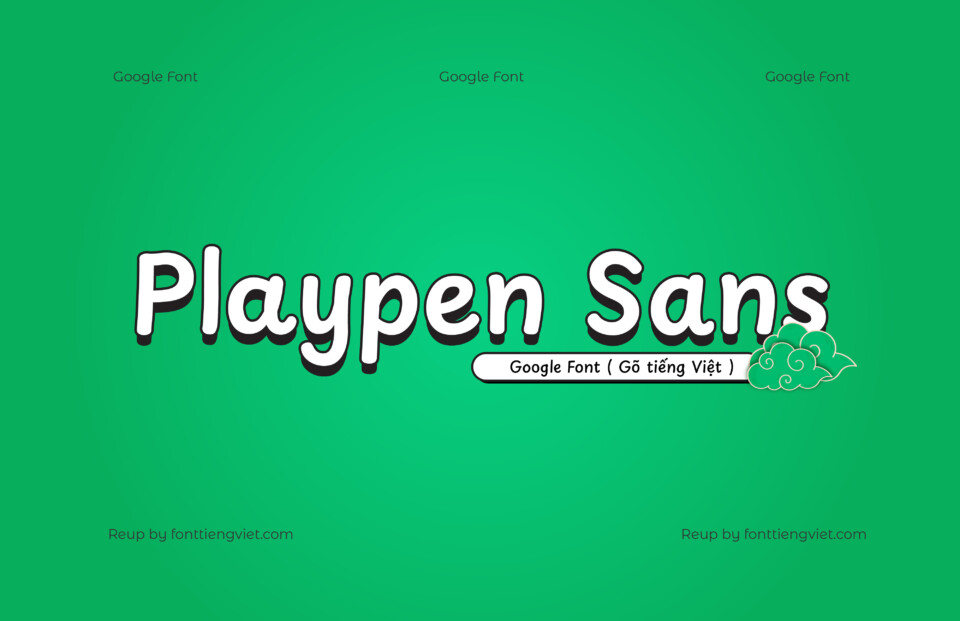 Font Playpen Sans ( Gõ tiếng Việt )