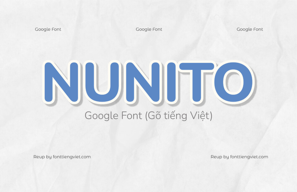 Font Nunito ( Gõ tiếng Việt )