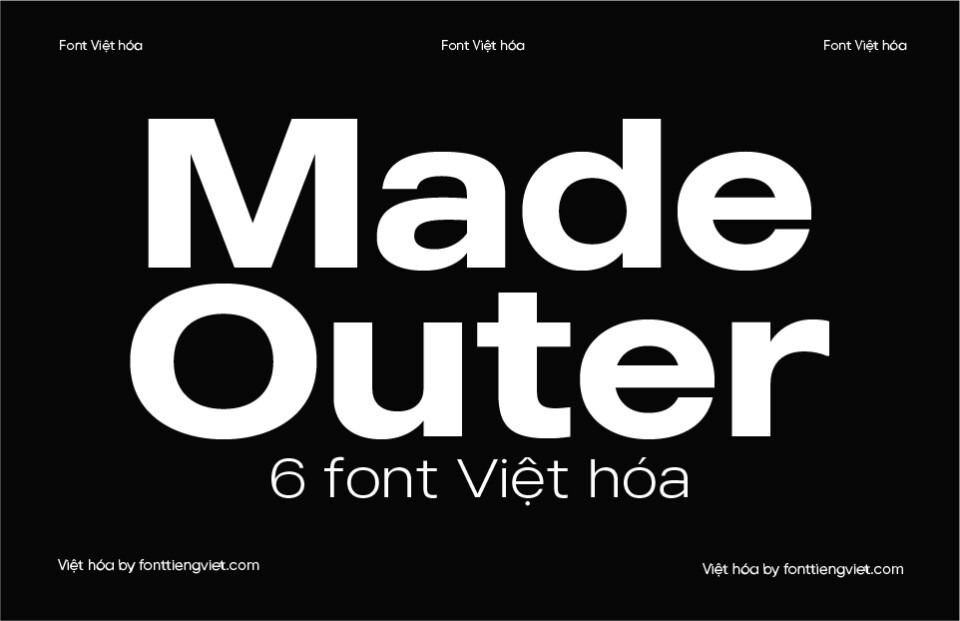 Bộ 6 Font Việt hóa 1FTV VIP Made Outer Sans