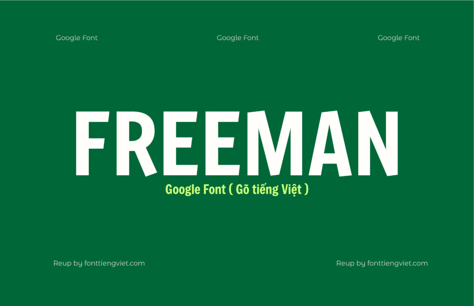 Font Việt hóa Freeman ( Font tiếng Việt )