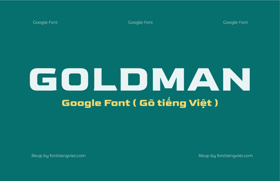 Font Việt hóa Goldman ( Font tiếng Việt )