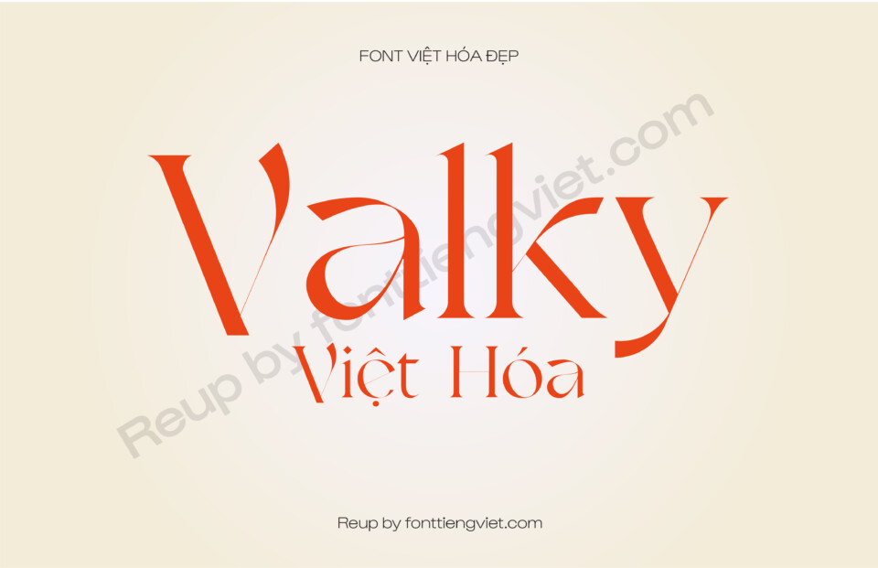 Tải trọn bộ font Valky Việt hóa (4 font)