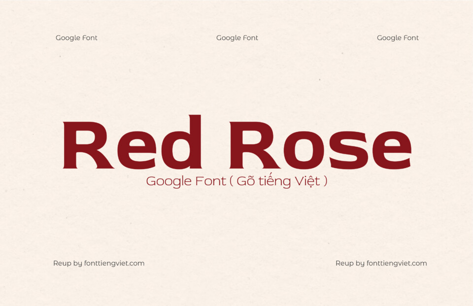 5 Font Việt hóa Red Rose ( Font tiếng Việt )