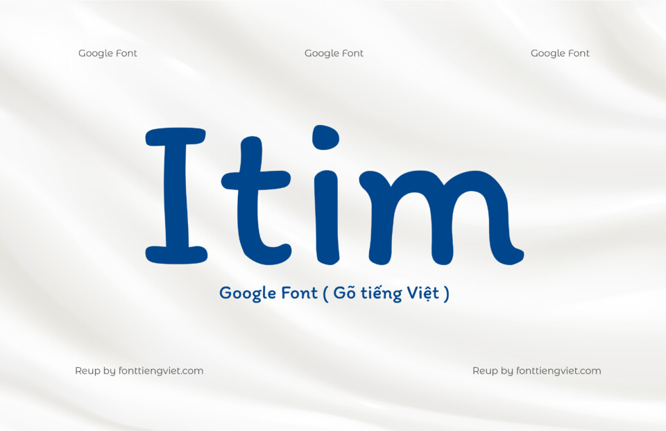 Font Việt hóa Itim ( Font tiếng Việt )