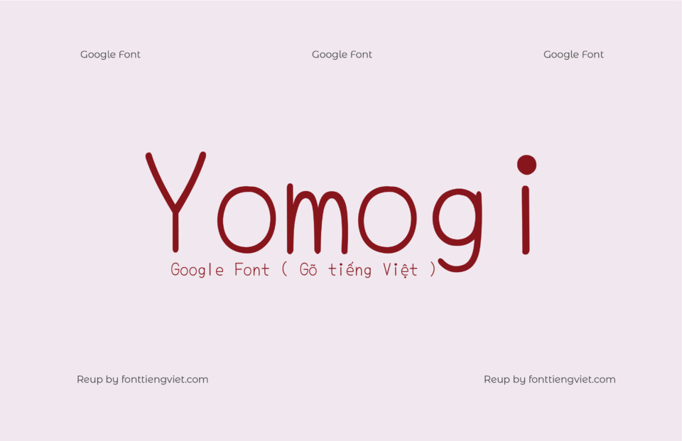 Font Việt hóa Yomogi ( Font tiếng Việt )