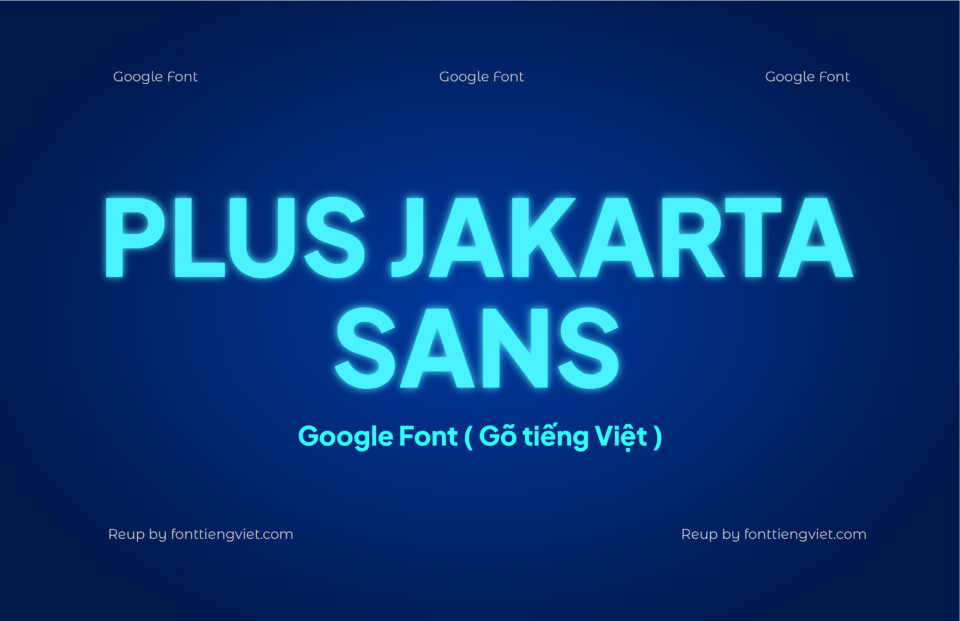 14 Font Việt hóa Plus Jakarta Sans ( Font tiếng Việt )