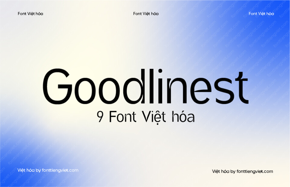 9 font Việt hóa 1FTV VIP Goodlinest