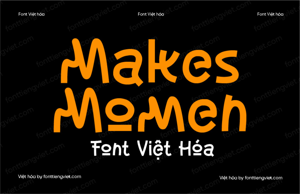 Font Việt hóa 1FTV VIP Makes Momen