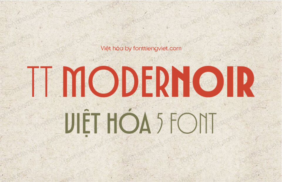 5 Font Việt hóa 1FTV VIP TT Modernoir