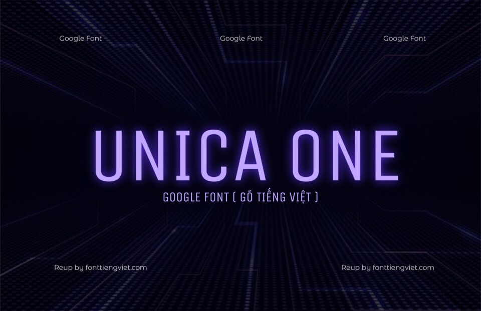 Font Việt hóa Unica One ( Gõ tiếng Việt )