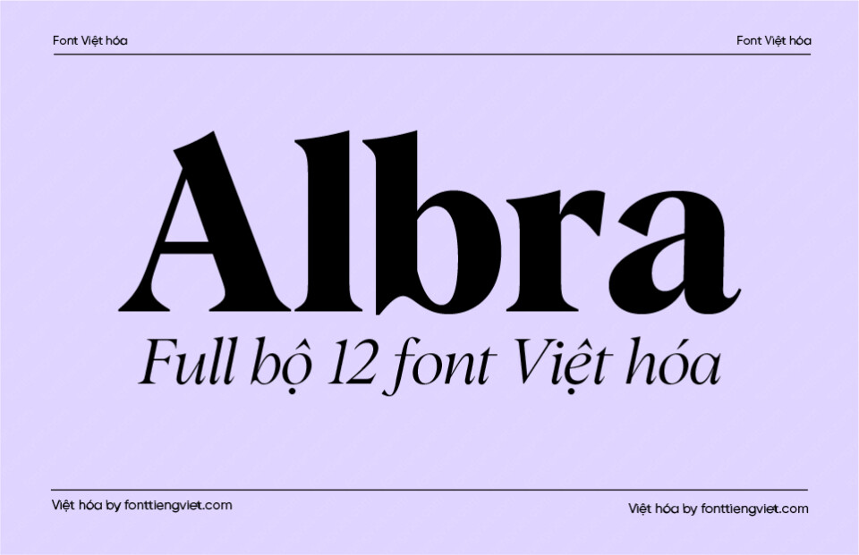 12 Font Việt hóa 1FTV VIP Albra