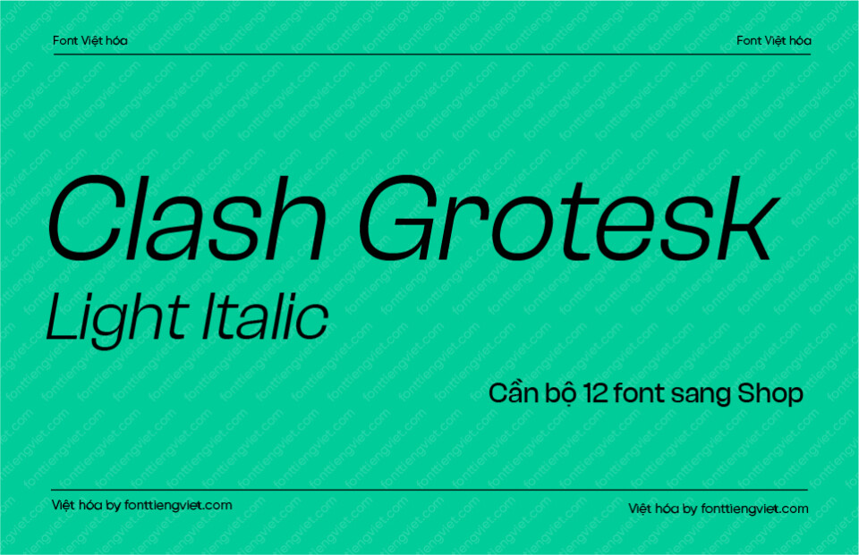 Font Việt hóa 1FTV VIP Clash Grotesk Light Italic