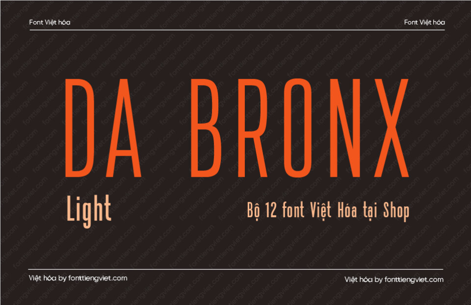 Font Việt hóa 1FTV VIP Da Bronx Light