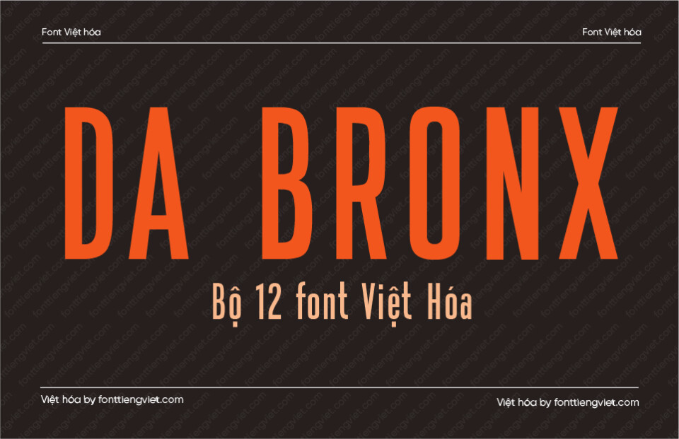 [Shop font] 12 Font Việt hóa 1FTV VIP Da Bronx