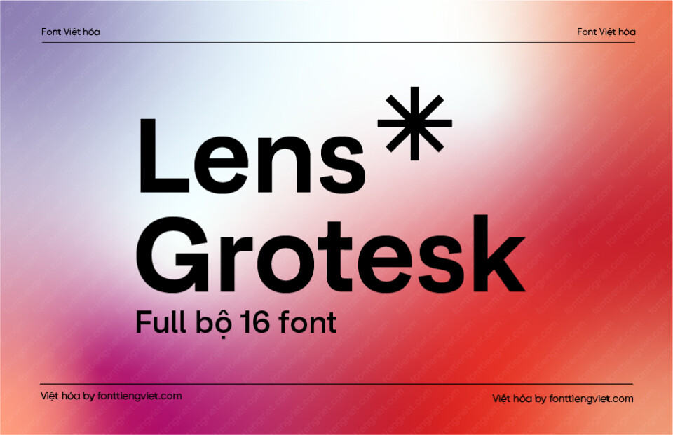 [Shop font] 16 Font Việt hóa 1FTV VIP Lens Grotesk