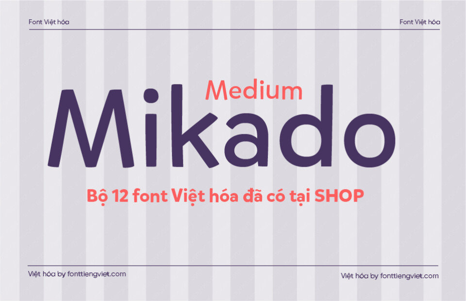 Font Việt hóa 1FTV VIP Mikado Medium