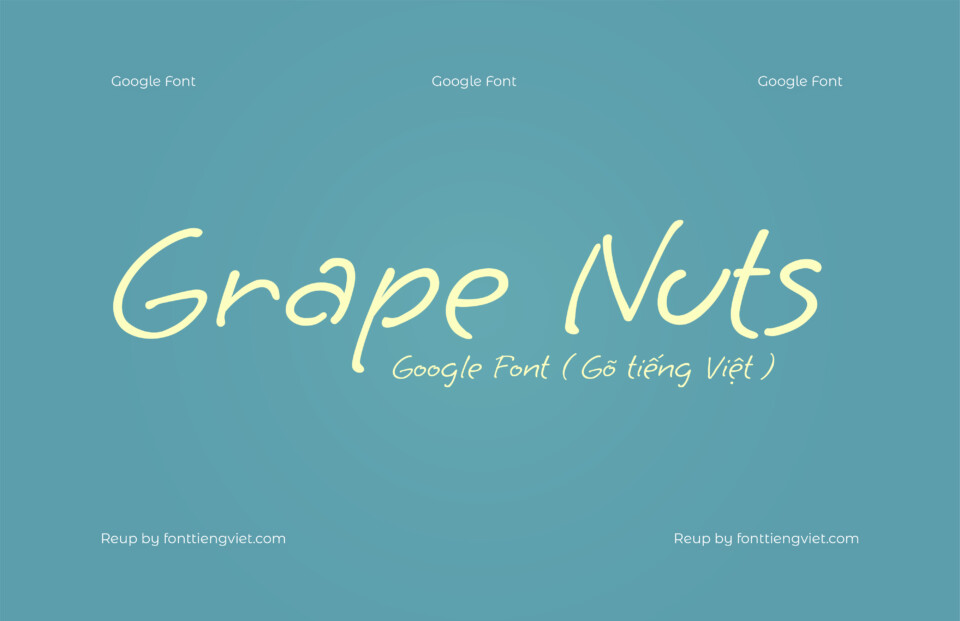 Font Việt hóa Grape Nuts ( Font tiếng Việt )