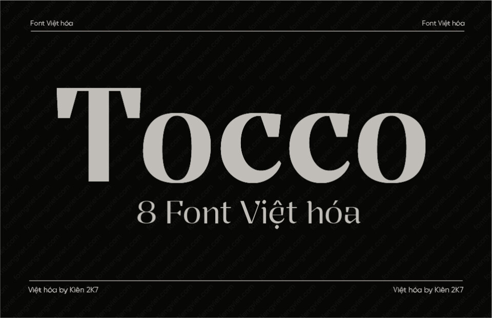 [Shop font] 8 Font Việt hóa Tocco