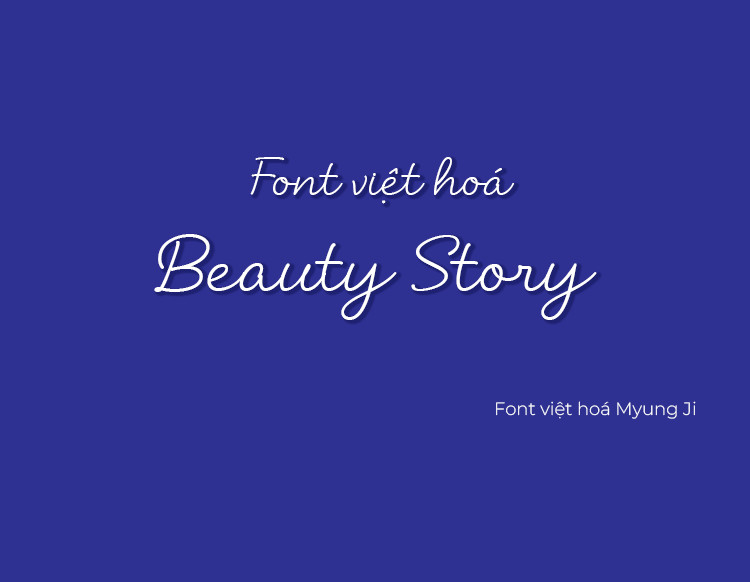 Font việt hoá MJ Beauty Story