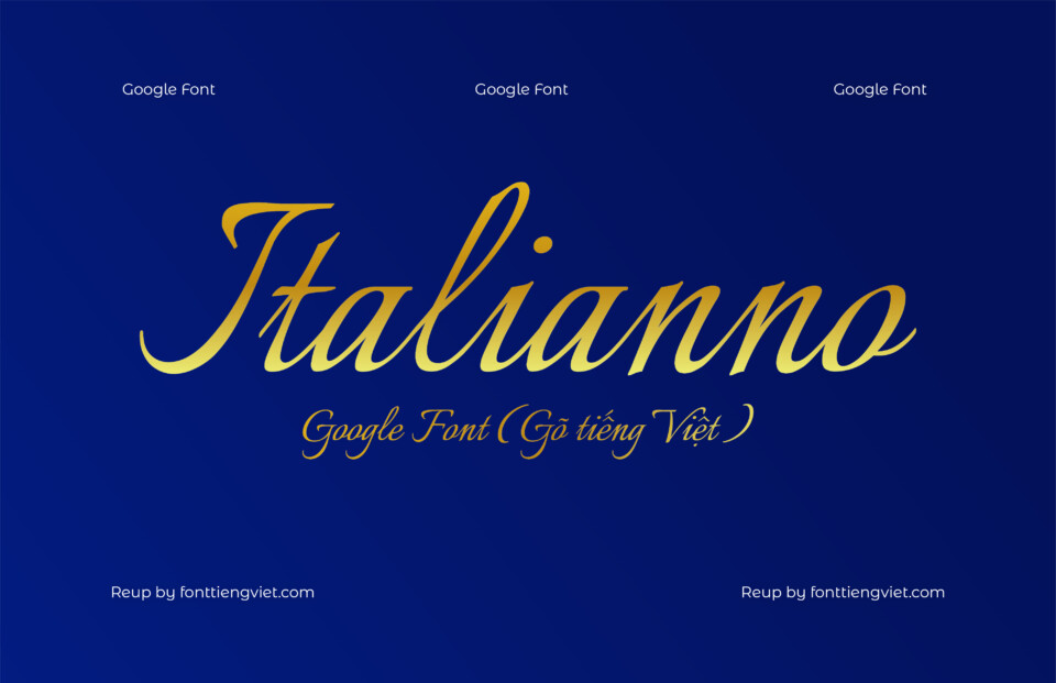 Font Việt hóa Italianno ( Font tiếng Việt )