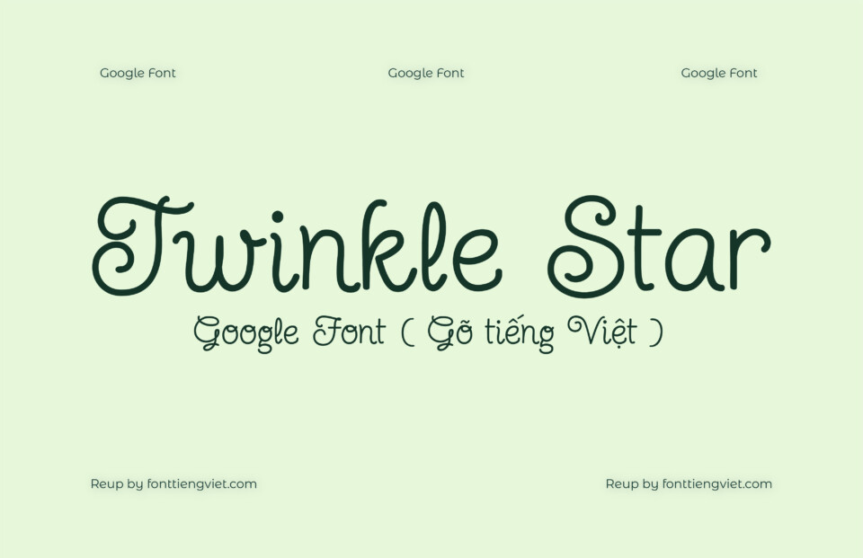 Font Việt hóa Twinkle Star ( Font tiếng Việt )