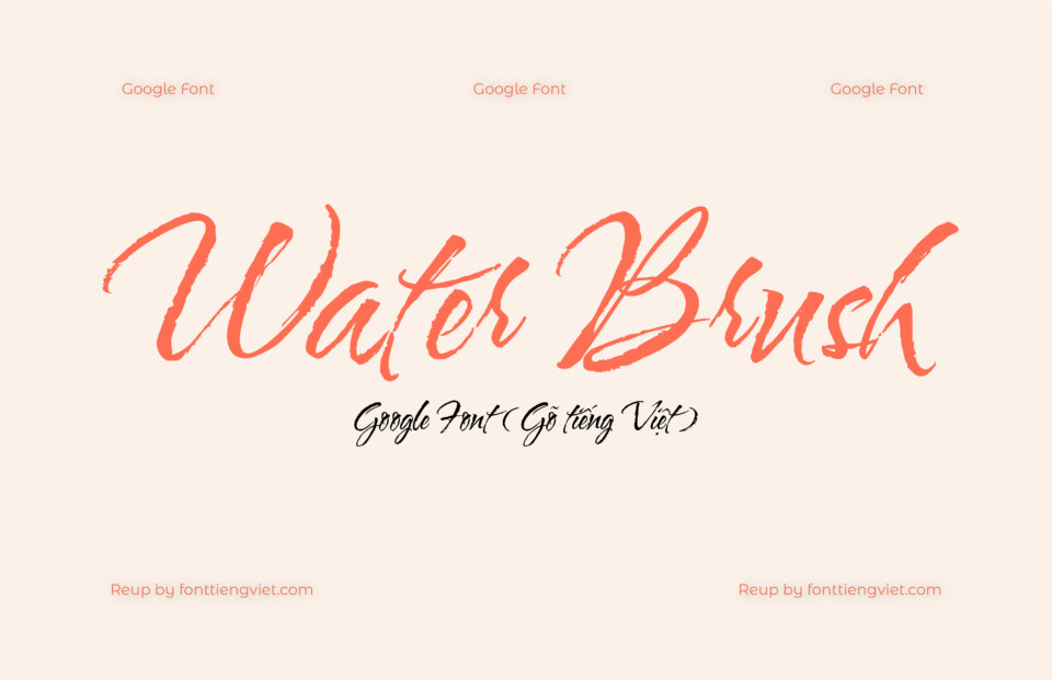 Font Việt hóa Water Brush ( Font tiếng Việt )