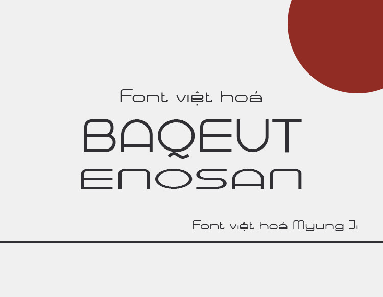 Font việt hoá MJ Baqeut Enosan