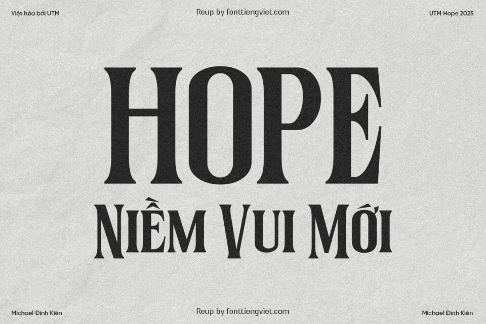 Font việt hoá UTM Hope 2025